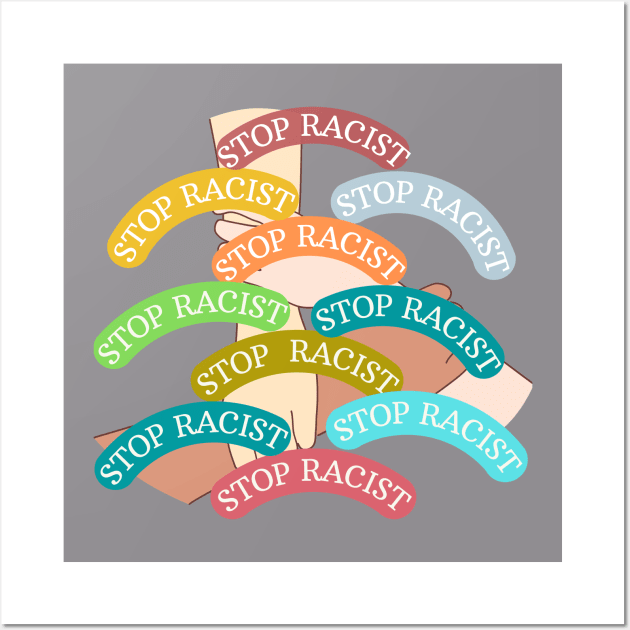 stop being racist Wall Art by hypocrite human